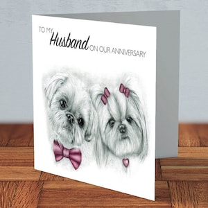 Biglietto di anniversario Shih Tzu, regalo per amanti dei cani, papà Shih Tzu, biglietto per lui, cane, amante dello Shih Tzu, marito, carino,