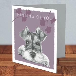 Carte pense à vous Schnauzer, cadeau pour amoureux des chiens, maman schnauzer, papa schnauzer, carte pour elle, carte pour lui, carte bien pensée, amateur de schnauzer