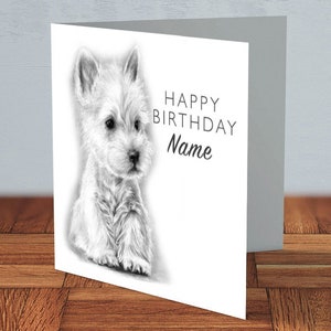 West Highland Terrier - Carte d'anniversaire personnalisée | amoureux des chiens, anniversaire westie, anniversaire de chien, pour maman, pour papa, carte faite main, propriétaire d'animal de compagnie