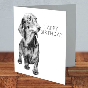 Dachshund - Birthday Card | dog lover, dachshund owner, friend birthday, dog birthday, card for mum, card for dad, pet owner, sausage dog
