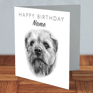 Border Terrier - Carte d'anniversaire personnalisée | amoureux des chiens, propriétaire de chien, anniversaire d'un ami, anniversaire de chien, pour maman, pour papa, fait main, propriétaire d'animal de compagnie