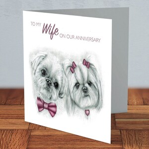 Biglietto di anniversario per la moglie dello Shih Tzu, biglietto di anniversario, regalo per gli amanti dei cani, Shih Tzu, biglietto per lei, cane, amante dello Shih Tzu, moglie, carino,