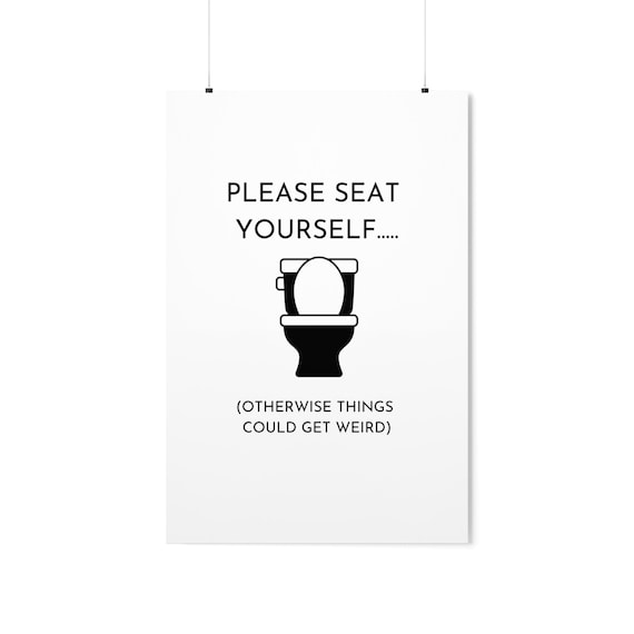 Funny Bathroom Signs - Zen Wall Art for Vanity Decor - Quirky y2k Home Bestsellers - Poster