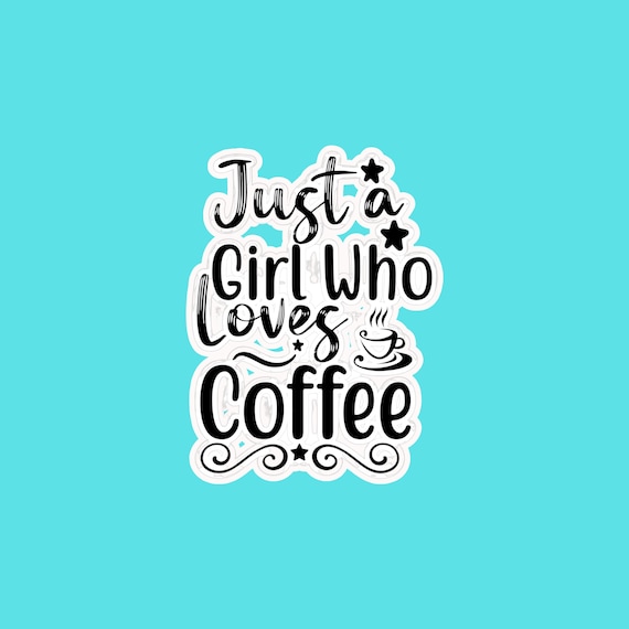 Christian stickers, Motivational stickers, inspirational quotes, Macbook Stickers, Christian sticker, Coffee Lover, Mental Health Stickers