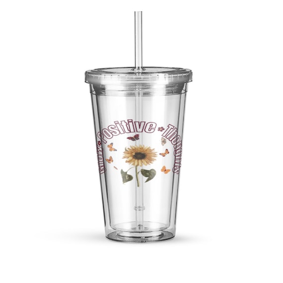 Cold cup Tumbler with Straw 16 oz, Grow Positive Thoughts, Motivational Tumbler, Plant Lovers, Positive Mindset, Positive Vibes Only, Gift
