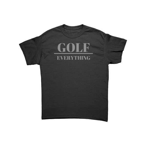 Golf over Everything | Golf shirts for Men | Golf Shirts | Womens Golf Shirts | Golf Gift | Golf | Gift for Him