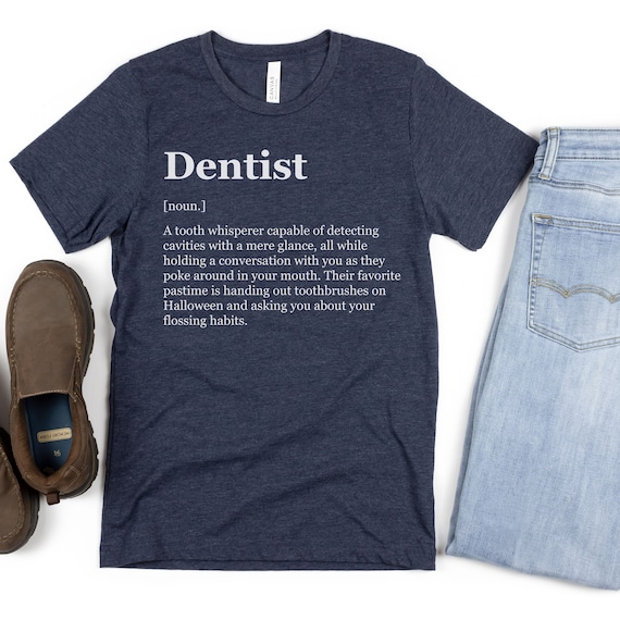 Dentist Shirts, dentiste, Funny Dentist Gift, Gifts for a Dentist, Dentist Gifts, Dentist Art, Dentist Sign, Future Dentist Gifts