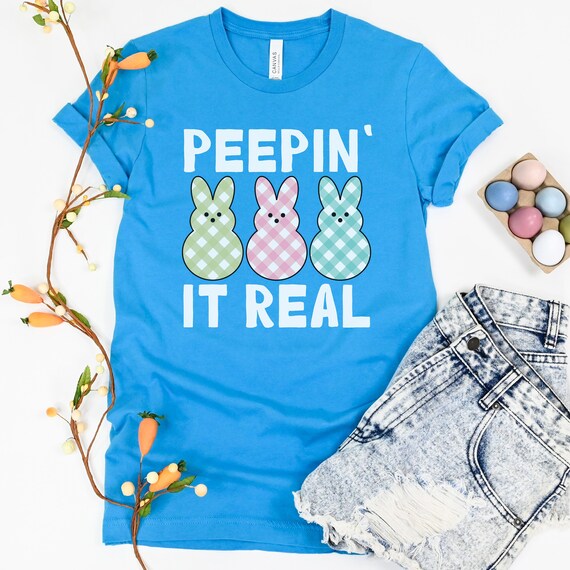 Easter t-shirt, Funny Peeps t-shirt, Easter Bunniest-shirt, Happy Easter Shirt, Women's Easter Tee, Easter Holiday Shirt, Easter Bunny Tee