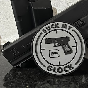 Suck My Glock velcro patch