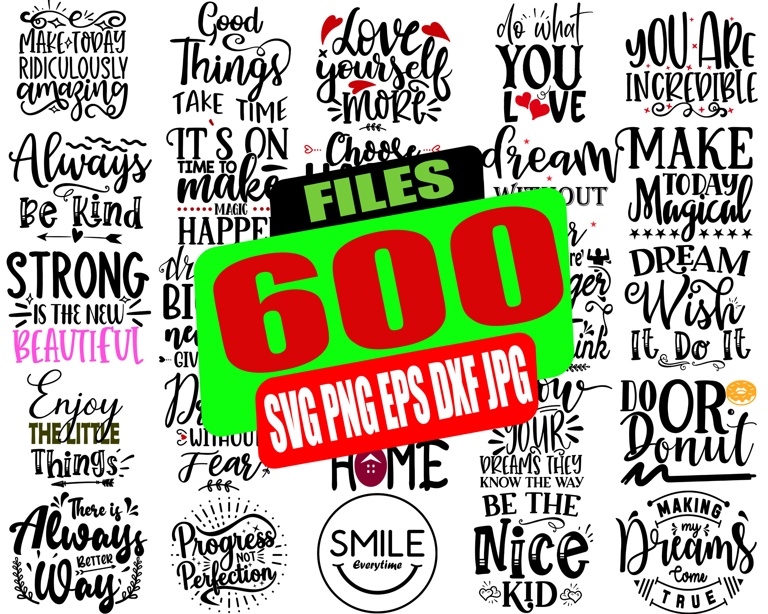 Motivational Quotes SVG Bundle: Cricut & Printable Designs (600 Files)