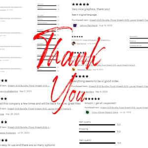 May include: Screenshots of customer reviews for a digital product. The reviews are all positive and include five-star ratings. The product is a bundle of digital wreath SVG files. The text "Thank You" is written in red across the image.