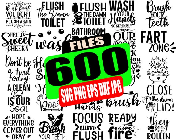 Funny Bathroom Quotes SVG Bundle, Bathroom Sign, Cricut Cut Files