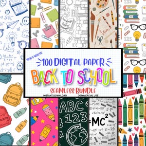 Peut inclure: Un ensemble de papiers numériques sur le thème de la "Rentrée scolaire". L'image présente divers motifs sans couture avec des fournitures scolaires, des équations mathématiques et le texte "100 Digital Paper Back to School Seamless Bundle".