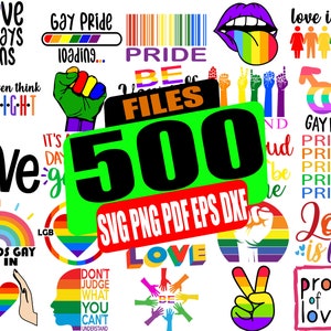 500 files LGBT Quotes SVG bundle, Gay Pride SVG files, Lesbian svg, lgbt rainbow cut file, lgbt svg cricut file, cut file, png file