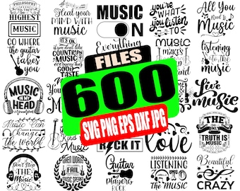 May include: A collection of 600 music-themed SVG, PNG, EPS, DXF, and JPG files. The image features a variety of quotes and designs related to music, including "Music is the highest philosophy", "Heal your mind with music", "Music makes the world go round", and "Live music".