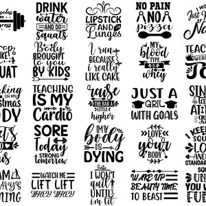 May include: Black and white graphic text design with motivational quotes about fitness, exercise, and healthy living. The text includes phrases like "Drink water and do squats", "Teaching is my cardio", "My body is dying", "I won't quit until I'm fit", and "Squat until you walk funny".