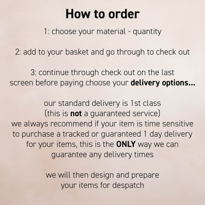 May include: Text on a light beige background reads "How to order" followed by numbered steps: choose material, add to basket, and choose delivery options. The text also mentions standard and guaranteed delivery.