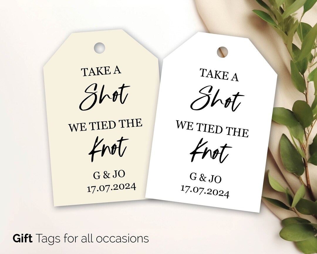 Custom Personalised Gift Tags, Swing Tag Hang Tag Take a Shot - We Tied ...