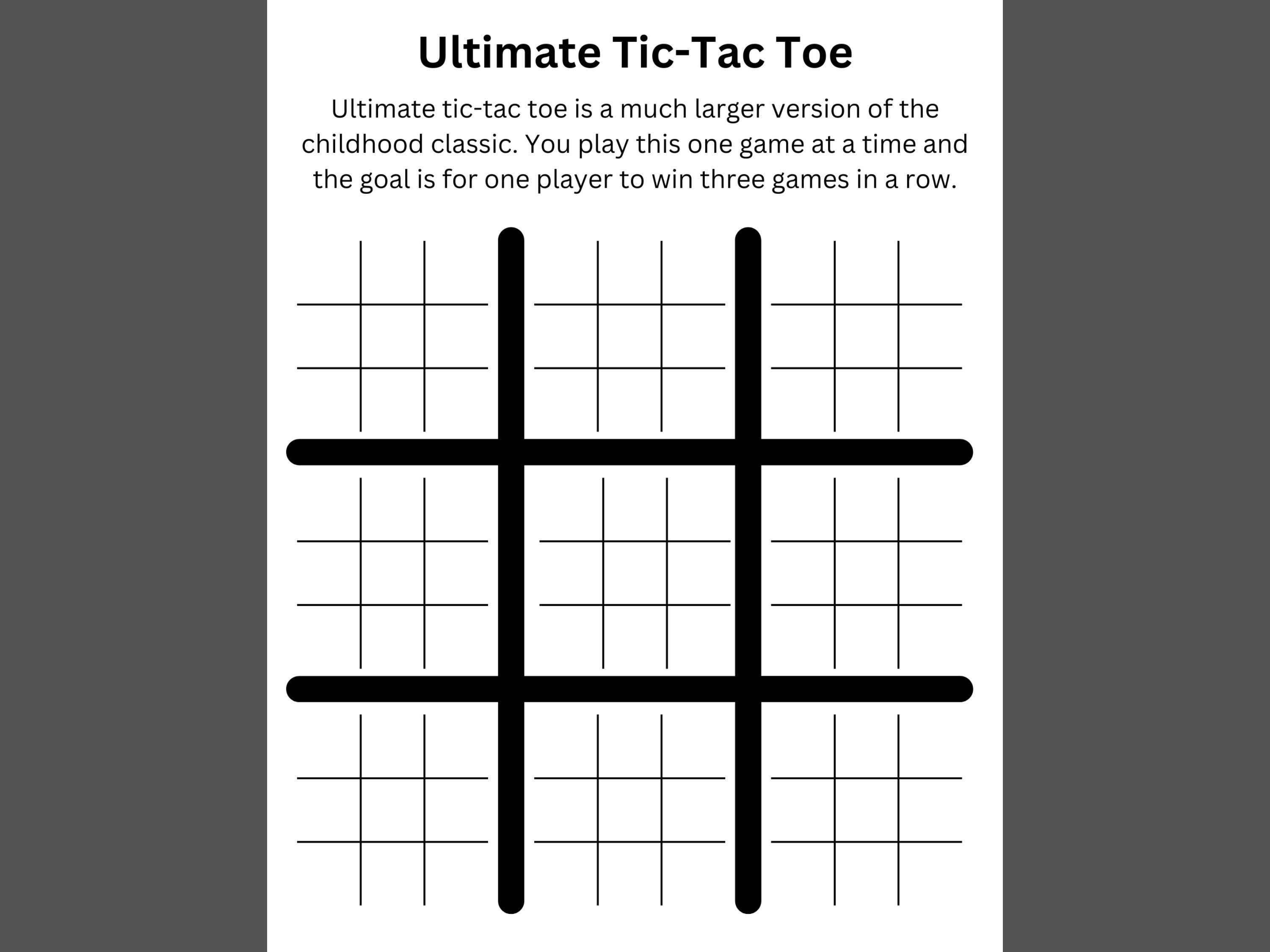 Ultimate Tic Tac Toe, Games