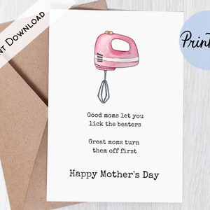 Funny Mother's Day Card, Printable, Great Mom Card, Funny Card for Mom, Print at Home, Instant Download