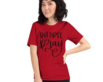Short-Sleeve Unisex Pray T-Shirt