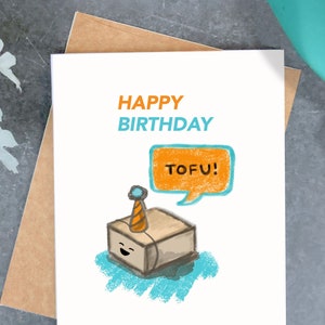 Tofu Cute Birthday Card, Food Pun Card, Cute Birthday Card, Vegan Birthday Card