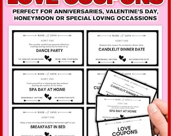 May include: Black and white printable love coupons with a red border. The coupons have a vintage ticket design and say "Made with Love" and "Admit One". The coupons are for a dance party, candlelit dinner date, spa day at home, and breakfast in bed.