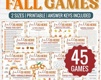 May include: A set of 45 printable autumn-themed games with a red circle that says "45 Games". The games include activities like "Pass the Gift", "A to Z Race", "Match the Leaf", "Word Search", "Pumpkin Quiz", "Left and Right", "What's in Your Bag", "Who is the Most Like Fall-Esque", "Roll a Pumpkin", "Maze Game", "Mix + Mingle Bingo", "Scavenger Hunt", and "Emoji Pictionary".