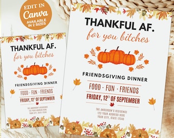 Funny Friendsgiving Invitation Template, Thankful AF, Editable (Digital Download)