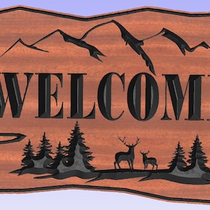 Welcome-Deer-Mountains Plank Sign - Old Plank - Log - Digital Download Cut File Glowforge Vectric-crv-crv3d-svg-dxf