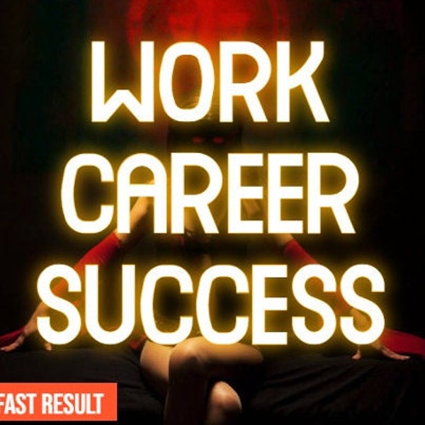 Strong Career Business Spell New Job Spell Black White Magic Employment Same Day Casting Fast Results 10XX