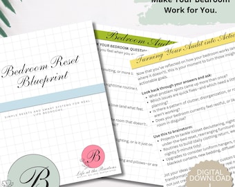 May include: Printable bedroom organization guides are shown, including a "Bedroom Reset Blueprint" and a "Bedroom Audit". The guides offer advice on decluttering and organizing bedrooms. The "Life at the Bartons" logo is visible on the guides, which are designed to help.