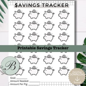 Könnte beinhalten: Ein druckbarer Spar-Tracker mit einem Raster von Sparschweinen, jedes mit einem Dollarzeichen. Der Text "$AVINGS TRACKER" steht oben, und "Printable Savings Tracker" steht in der Mitte. Ein Symbol für den digitalen Download befindet sich unten rechts.