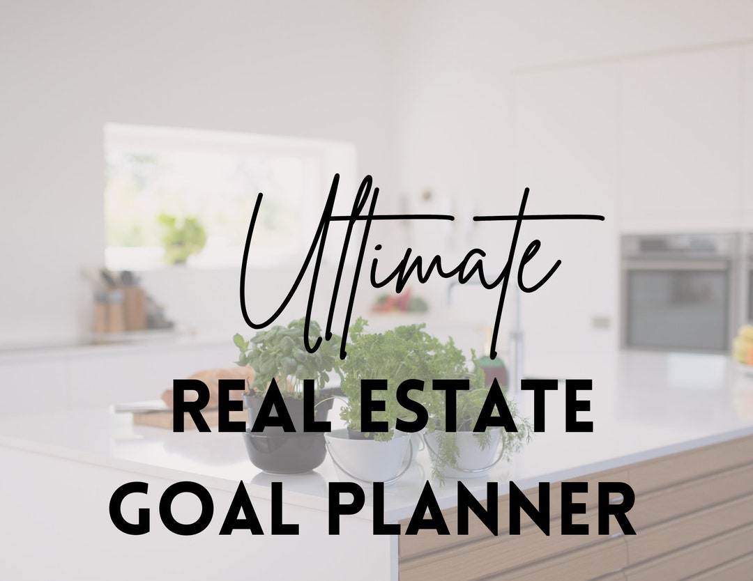 ULTIMATE REAL ESTATE Goal Planner Realtor Business Plan Real Estate