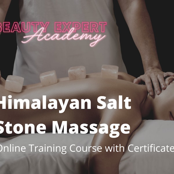 Himalayan Salt Stone Massage Online Course with Certificate - Accredited