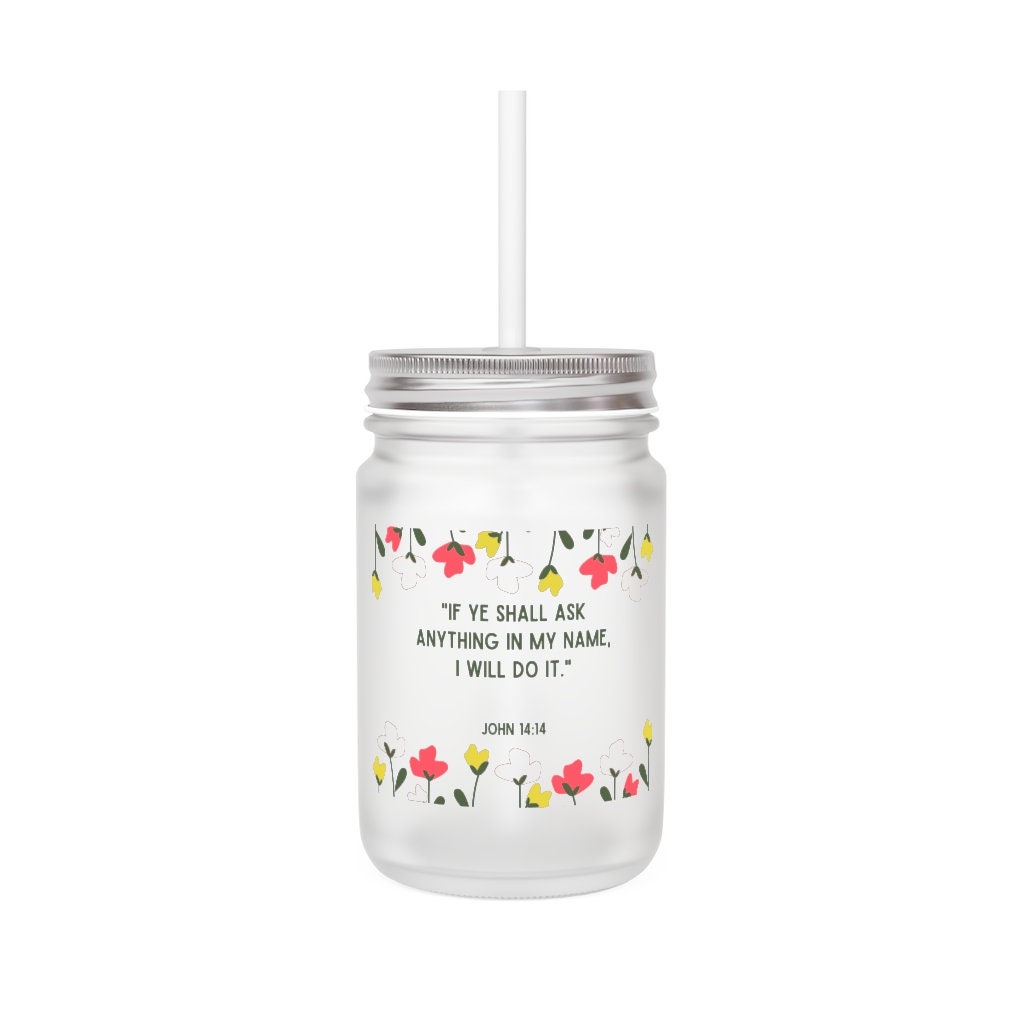 Mason Jar If Ye Shall Ask Anything In My Name John 14:14 - Etsy