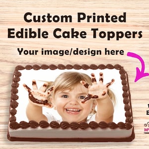 Edible Custom Cake Toppers, Frosting/icing sheets, Custom Cake Image, party theme decoration, 100% edible