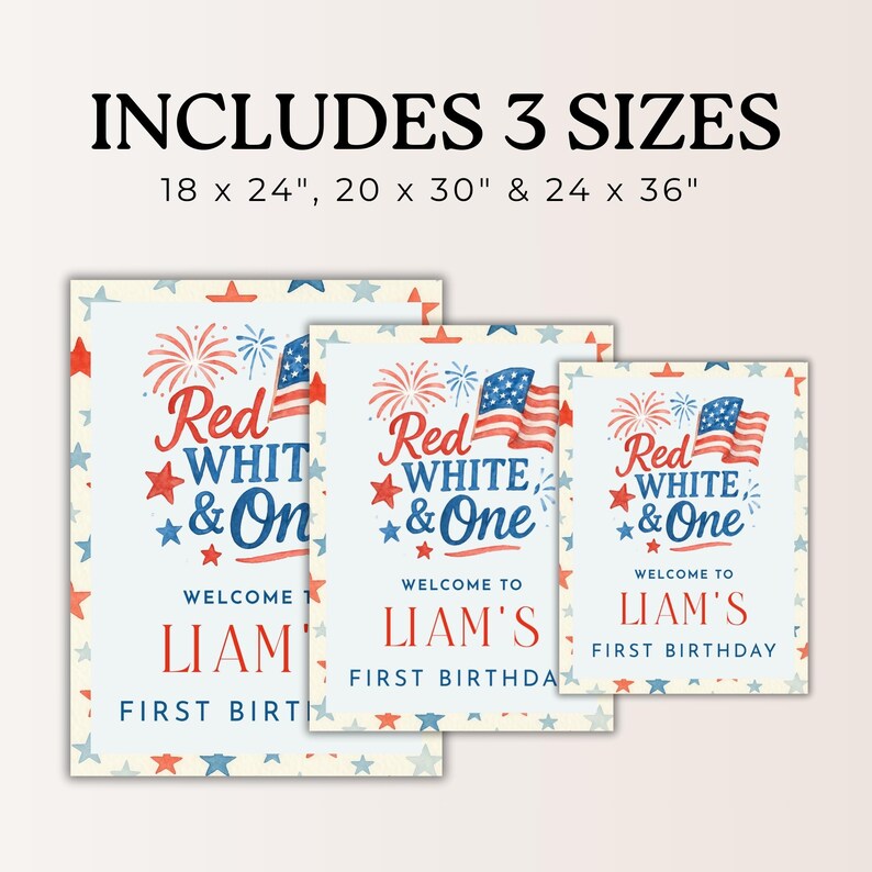 Puede incluir: Tres letreros rectangulares con tem&aacute;tica patri&oacute;tica, con colores rojo, blanco y azul. Los letreros dicen "Red, White & One" y "Welcome to Liam's First Birthday." Los tama&ntilde;os son 45,7 x 61 cm, 50,8 x 76,2 cm y 61 x 91,4 cm.