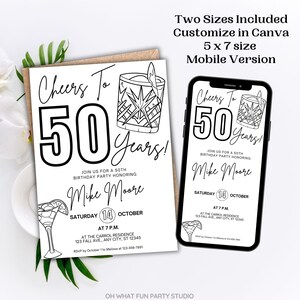 May include: Black and white printable 50th birthday party invitation with a cocktail glass graphic. The invitation says "Cheers to 50 Years!" and includes the text "Join us for a 50th birthday party honoring Mike Moore. Saturday 14 October at 7 p.m. at the Carroll Residence, 123 Fall Ave, Any City, ST 12345. RSVP by October 1 to Melissa at 123-456-7891."