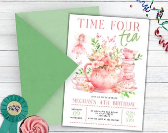 Time Four Tea Party Invitation 4th Birthday, Fairy Birthday Invitation, Third Birthday Tea Party, Tea Party Invitations For Little Girls