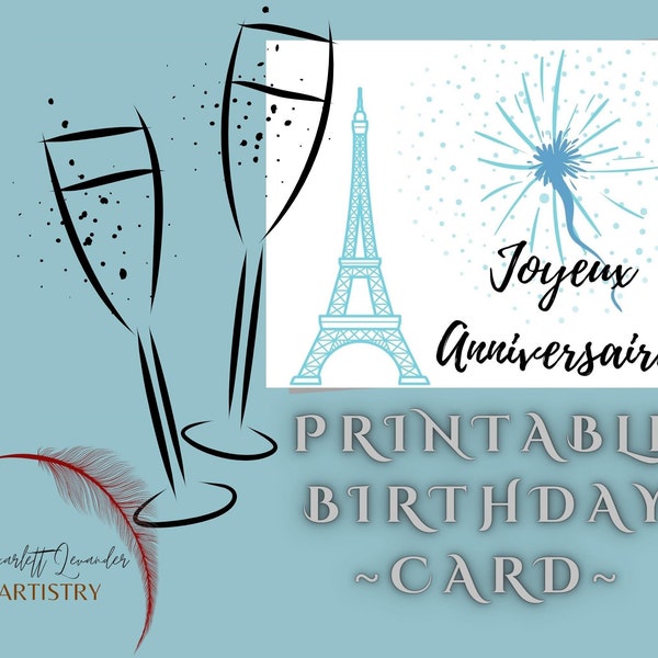 Downloadable French Happy Birthday greeting card - Joyeux anniversaire carte français  - Greeting Card