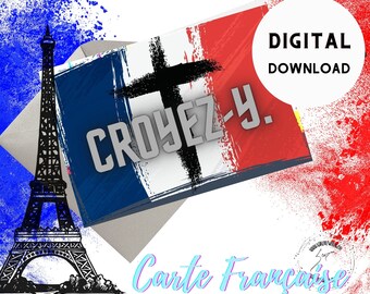 Croyez-Y = Believe it! French Greeting Card - Believe Card - Printable and Customizable