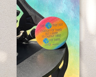 The World May Not Change For Them Rainbow | ADHD Awareness Pin