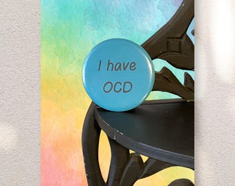 I Have OCD | OCD Awareness | "I Have" Series