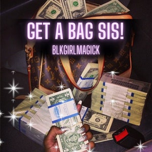 Fast Money Spell - Get A Bag Sis Subliminal Audio