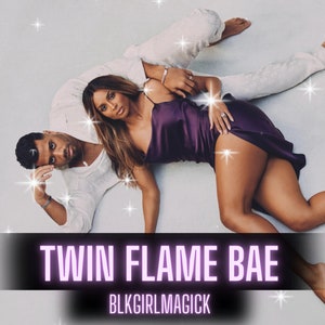 Twin Flame Bae - Subliminal Audio Love Connections!