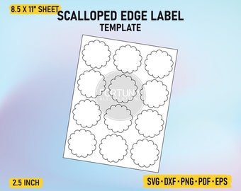 2.5" Scalloped Edge Label Template SVG Cut File Vector Cricut Png Dxf Eps PDF