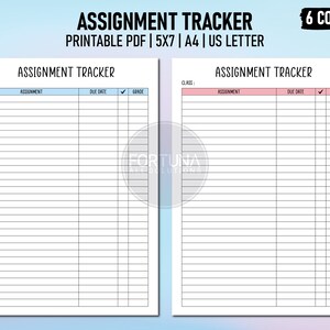 May include: Printable assignment tracker with two pages, one with a light blue header and one with a light pink header. Each page has columns for assignment, due date, tick, and grade.