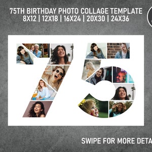 75th Birthday Number Photo Collage PDF / Pic Collage / Image Collage Template | 8x12, 12x18, 16x24, 20x30, 24x36 Inch | Canva