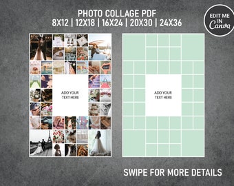 Peut inclure: Un modèle PDF de collage photo avec plusieurs emplacements pour photos. Le modèle comprend des tailles de 8x12, 12x18, 16x24, 20x30 et 24x36. Le texte "ADD YOUR TEXT HERE" est visible. Le design comprend un bouton "Edit me in Canva".
